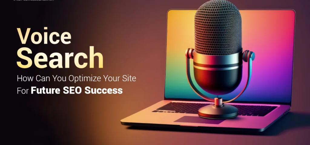 Optimize Your Website for Voice Search
