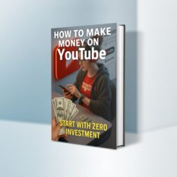 How to Make Money on YouTube -Start with Zero Investment